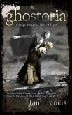 Ghostoria: Vintage Romantic Tales of Fright (eBook, ePUB)
