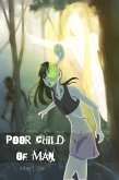 Poor Child of Man (Choice and Consequence, #11) (eBook, ePUB)
