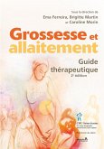 Grossesse et allaitement. Guide therapeutique 2e (eBook, ePUB)