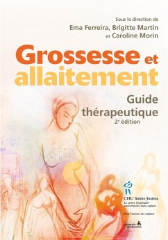 Grossesse et allaitement. Guide therapeutique 2e (eBook, ePUB) - Ema Ferreira, Ferreira