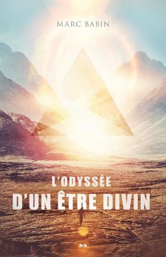 Cover L'odyssee d'un etre divin (eBook, ePUB)