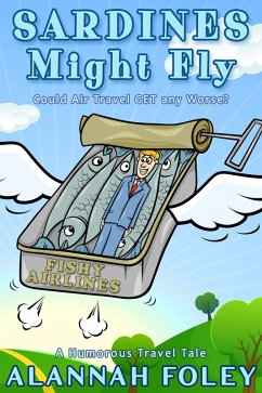 Sardines Might Fly (eBook, ePUB) - Foley, Alannah