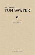 Tom Sawyer: The Complete Collection... - Bild 1