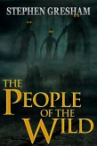 The People of the Wild (eBook, ePUB)