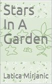 Stars In A Garden (eBook, ePUB) Stars In A Garden (eBook, ePUB)