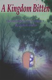 A Kingdom Bitten (eBook, ePUB) A Kingdom Bitten (eBook, ePUB)