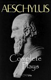Complete Aeschylus (eBook, ePUB)