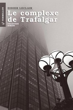 Cover Le complexe de Trafalgar (eBook, ePUB)