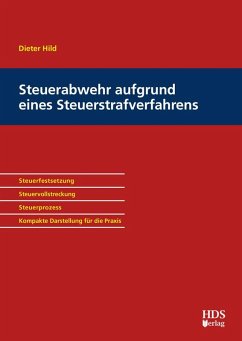 Steuerabwehr aufgrund eines Steuerstrafverfahrens (eBook, PDF) - Hild, Dieter