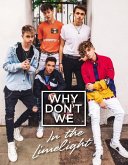 Why Don't We: In the Limelight (eBook, ePUB)