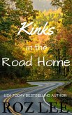 Kinks in the Road Home (eBook, ePUB) Kinks in the Road Home (eBook, ePUB)