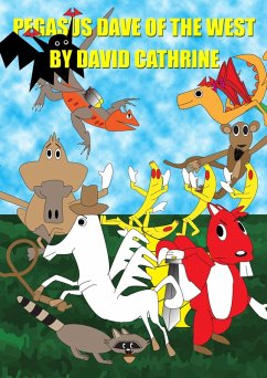 Pegasus Dave of the West (eBook, ePUB) - Cathrine, David