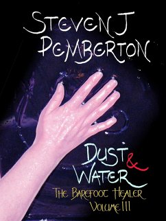 Cover Dust & Water (The Barefoot Healer, #3) (eBook, ePUB)