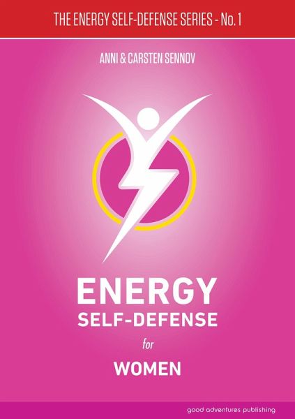 Energy Self-Defense for Women (eBook, ePUB)