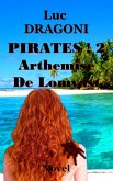 Pirates 2.Arthemise De Lomvast (eBook, ePUB)