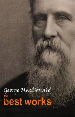 Cover George MacDonald: The Best Works (eBook, ePUB)