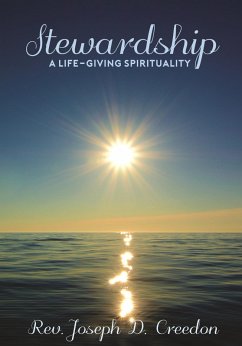 Cover Stewardship: A Life-Giving Spirituality (eBook, ePUB)