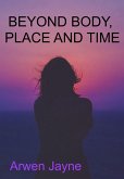 Beyond Body, Place and Time (The Martian Vampire Chronicles, #2) (eBook, ePUB)