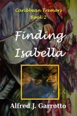 Finding Isabella (Caribbean Tremors Book 2) (eBook, ePUB)