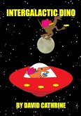 Intergalactic Dino (eBook, ePUB)