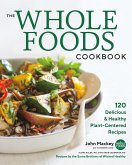 The Whole Foods Cookbook (eBook, ePUB)
