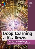 Deep Learning mit R und Keras (eBook, PDF) Deep Learning mit R und Keras (eBook, PDF)