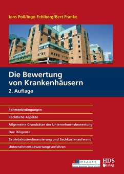 Die Bewertung von Krankenhäusern Kompakt (eBook, PDF) - Fehlberg, Ingo; Franke, Bert; Poll, Jens