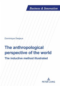 The anthropological perspective of the world - Desjeux, Dominique