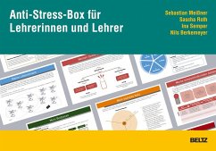 Anti-Stress-Box für Lehrerinnen und Lehrer - Meißner, Sebastian; Roth, Sascha; Semper, Ina; Berkemeyer, Nils