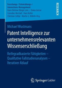 Patent Intelligence zur unternehmensrelevanten Wissenserschließung - Wustmans, Michael