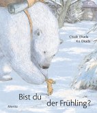 Bist Du der Frühling?