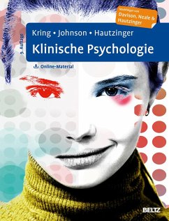 Klinische Psychologie - Kring, Anne M.;Johnson, Sheri, L.;Hautzinger, Martin