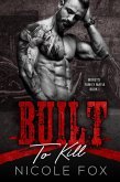 Built to Kill (Moretti Family Mafia, #1) (eBook, ePUB)
