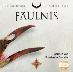 Fäulnis / Die Rabenringe Bd.2 (3 MP3-CDs) - Pettersen, Siri