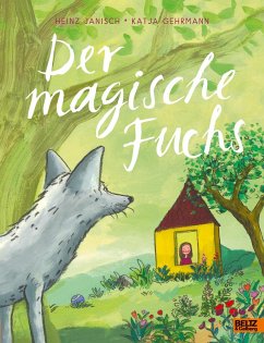 Der magische Fuchs - Janisch, Heinz;Gehrmann, Katja