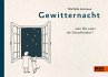Gewitternacht oder Wo endet die... - Bild 1