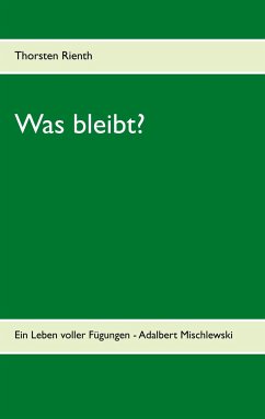 Was bleibt? - Rienth, Thorsten