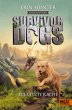 Die letzte Rache / Survivor Dogs... - Bild 1