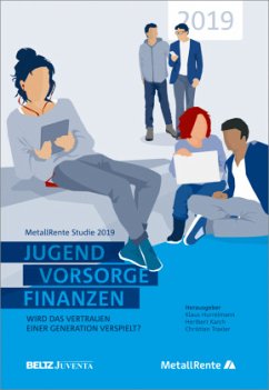 Jugend, Vorsorge, Finanzen - Hurrelmann, Klaus;Karch, Heribert;Traxler, Christian