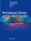 Hirschsprung¿s Disease and the Allied Disorders