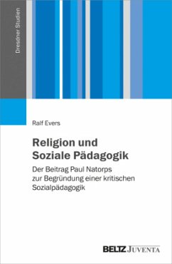 Religion und Soziale Pädagogik - Evers, Ralf
