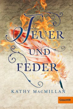 Feuer und Feder - MacMillan, Kathy