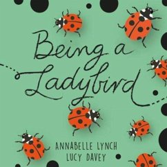 Cover Being a Minibeast: Being a Ladybird