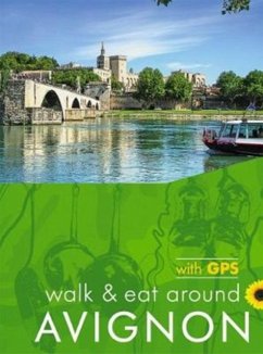 Avignon Walk and Eat Sunflower Guide - Underwood, John and Pat