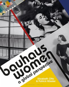 Bauhaus Women - Otto, Elizabeth; Rossler, Patrick