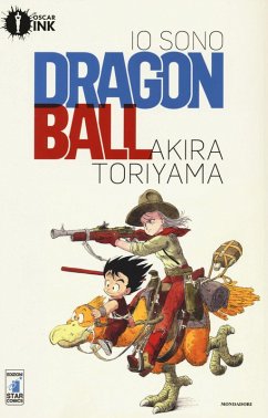 Cover Toriyama, A: Io sono Dragon Ball