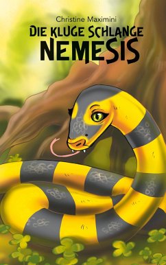 Die kluge Schlange Nemesis - Maximini, Christine