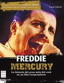 Freddie Mercury: La Historia del Gran Mito del Rock En Un Libro Sorprendente