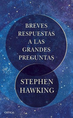 Breves respuestas a las grandes preguntas - Hawking, Stephen; Jou, David