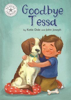 Reading Champion: Goodbye Tessa - Dale, Elizabeth